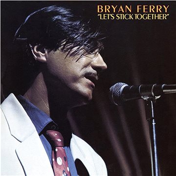 

Ferry Bryan: Let's Stick Together - LP