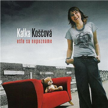

Koščová Katka: Ešte sa nepozname - CD