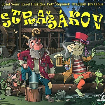 

Somr, Hlušička, Štěpánek: Strašákov - CD