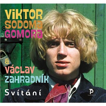 Sodoma Viktor: Gomora 1969-1972 - CD - Hudební CD