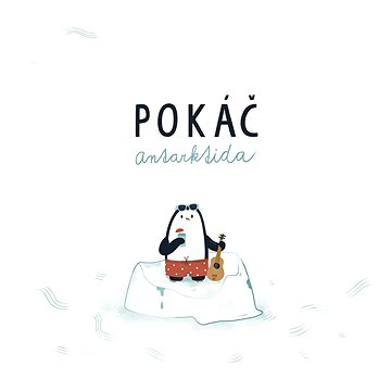 

Pokáč: Antarktida - CD