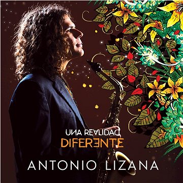 

Lizana Antonio: Una Realidad Diferente - CD