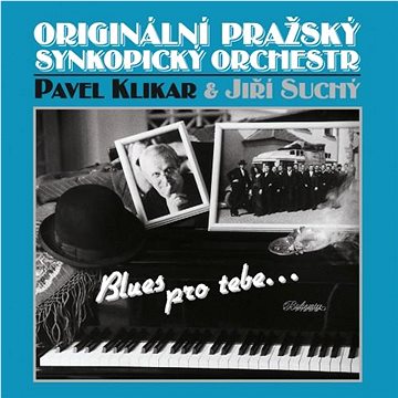 

Suchý Jiří, Originální pražský synkopický orchestr: Blues pro tebe - CD