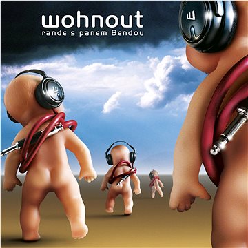 

Wohnout: Rande s panem Bendou - CD