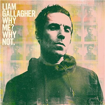 

Gallagher Liam: Why Me Why Not. - LP