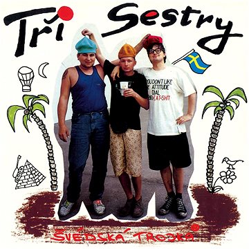

Tři sestry: Švédská trojka - LP