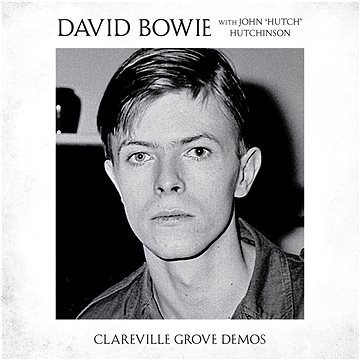 

Bowie David: Clareville Grove Demos (3x LP) LP