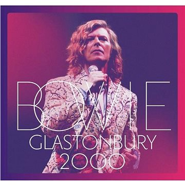 

Bowie David: Glastonbury 2000 (2x CD) - CD