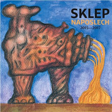 

Divadlo Sklep: Sklep Naposlech 2015-2017 (2018) - CD