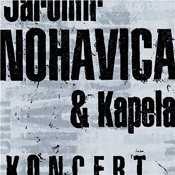 

Nohavica Jaromír: Koncert (Edice 2018) (2x LP) - LP