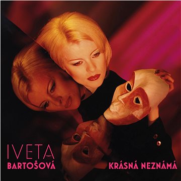 

Bartošová Iveta: Krásná Neznámá (Edice 2016) - CD
