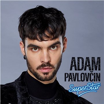 

Pavlovčin Adam: SuperStar 2021 - CD