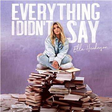 

Henderson Ella: Everything I Didn T Say - CD