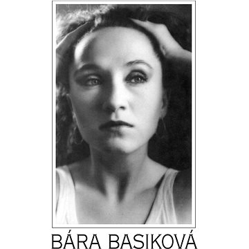 

Basiková Bára: Bára Basiková (Remastered) - CD