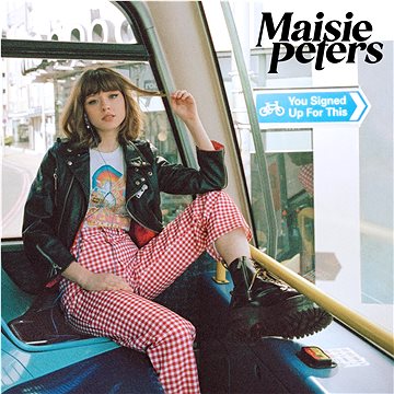 

Peters Maisie: You Signed Up For This - LP
