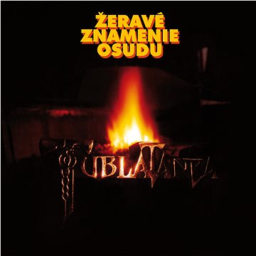

Tublatanka: Žeravé znamenie osudu - LP