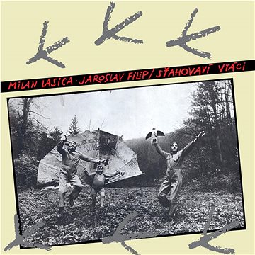 

Lasica Milan, Jaroslav Filip: Sťahovaví vtáci - CD