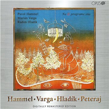

Hammel, Varga, Hladík, Peteraj: Na II. programe sna - CD