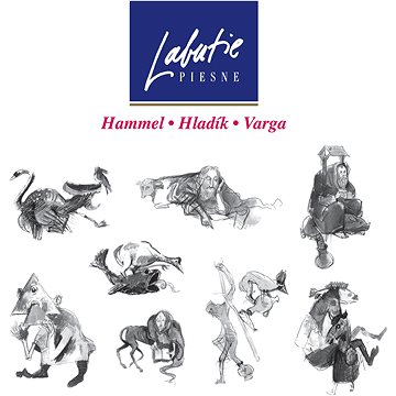 

Hammel, Hladík, Varga: Labutie piesne - CD