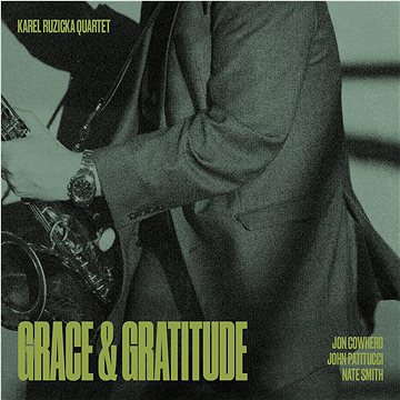 

Karel Růžička Quartet: Grace & Gratitude - CD