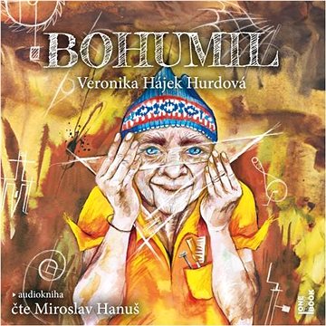 

Hurdová Veronika: Bohumil
