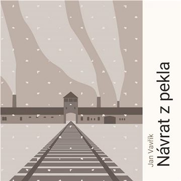 

Vavřík Jan: Návrat z pekla (Bůh není)