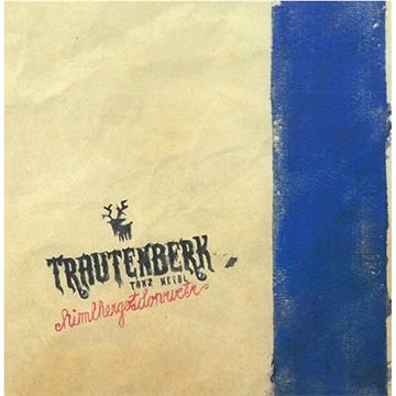 

Trautenberk: Himelhergotdonrvetr - CD