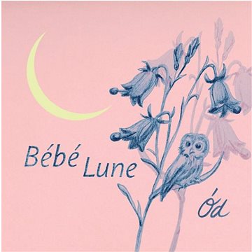 

ÓD: Bébé Lune - CD