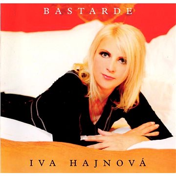 

Hajnová Iva: Bastarde - CD