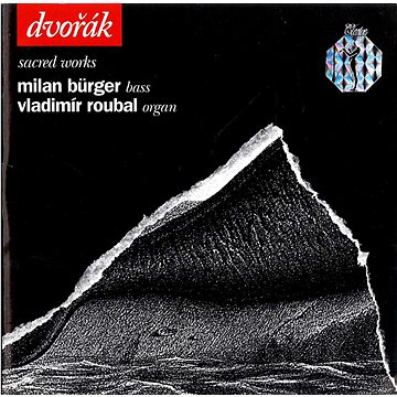

Bürger Milan, Roubal Vladimír: Sacred Works - CD
