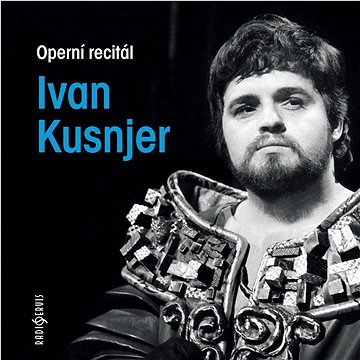 

Kusnjer Ivan: Operní recitál - CD