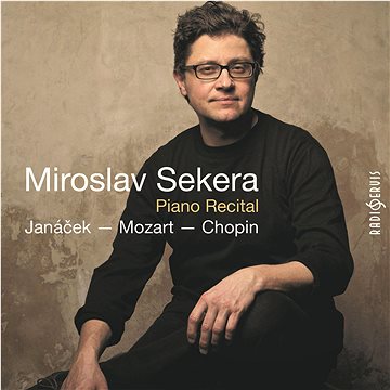 

Miroslav Sekera: Janáček, Mozart, Chopin: Piano Recital
