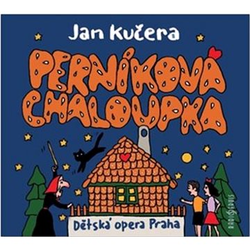 

Dětská opera Praha, Komorní soubor Dětské opery Praha: Perníková Chaloupka - CD