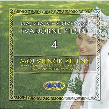 

SLUK: Môj Vienok Zelený - CD