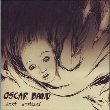 

Oscar Band: Smrť smrťoucí - CD
