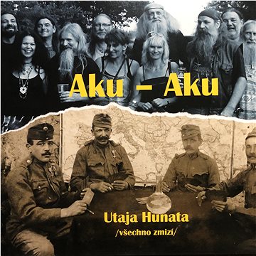 

Aku Aku: Utaja Hunata (Všechno zmizí) - CD