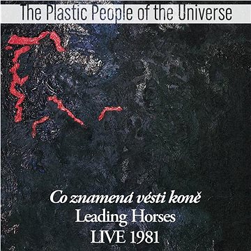 

Plastic People Of The Universe: Co znamená vésti koně (Live) - CD