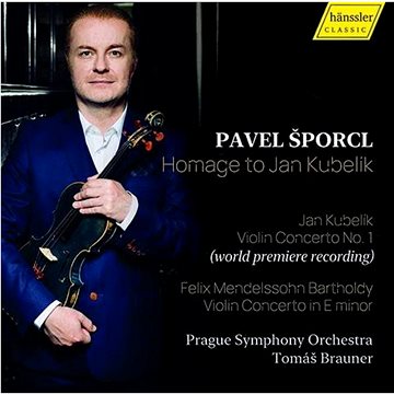 

Šporcl Pavel, Pražský symfonický orchestr: Homage To Jan Kubelík - CD