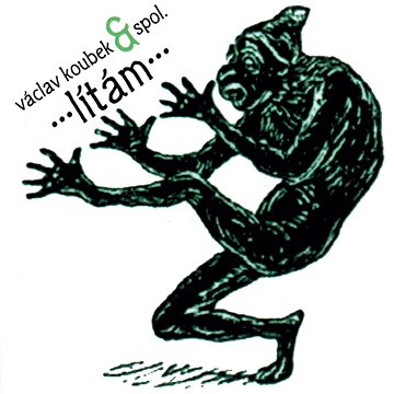 

Koubek Václav: Lítám - CD