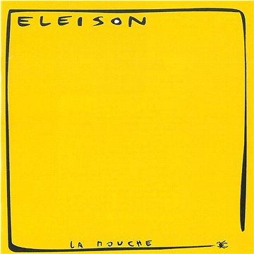 

Eleison: La Mouche - CD