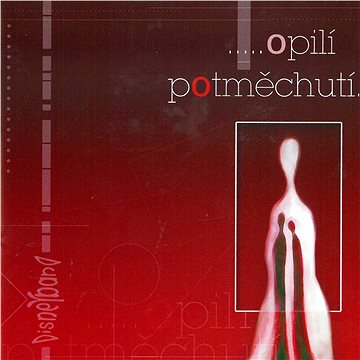 

Disneyband: .....opilí potměchutí... - CD
