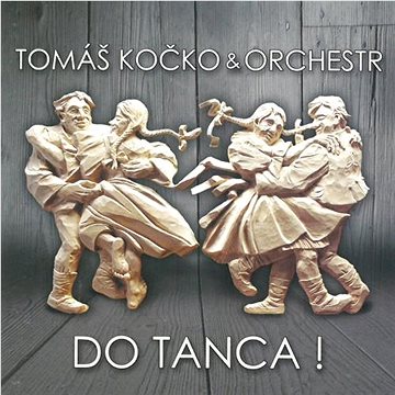 

Kočko Tomáš & Orchestr: Do tanca! - CD