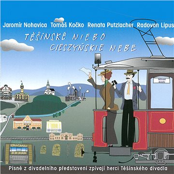 

Nohavica, Kočko, Putzlacher: Těšínské niebo / Cieszyňskie nebe - CD