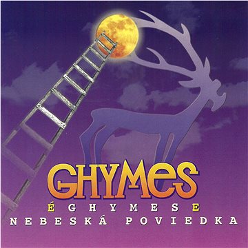 

Ghymes: Nebeská poviedka - CD