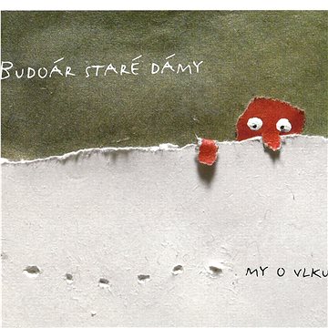 

Budoár staré dámy: My o vlku - CD