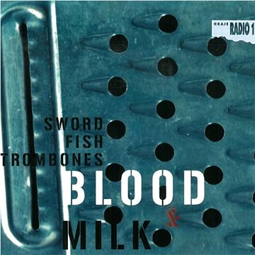 

Swordfishtrombones: Blood & Milk - CD