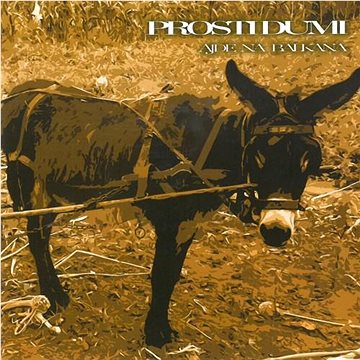 

Prosti dumi: Ajde na Balkana - CD
