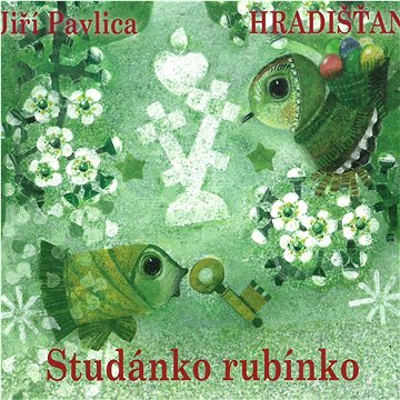 

Hradišťan: Studánko rubínko - CD