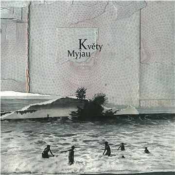 

Květy: Myjau - CD