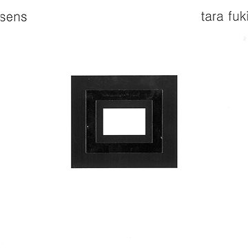 

Tara Fuki: Sens - CD